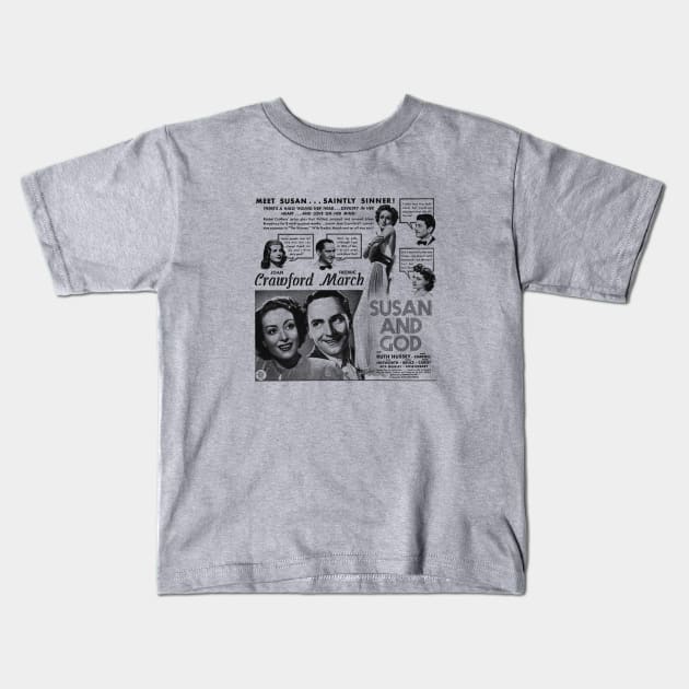 Susan And God with Joan Crawford Kids T-Shirt by vokoban